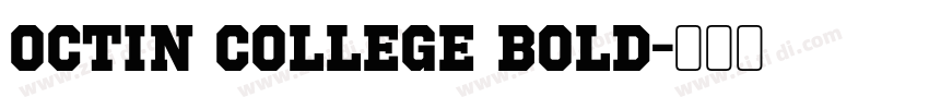 Octin College BOLD字体转换